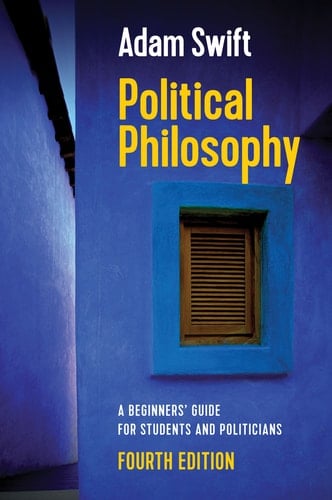 Political Philosophy A Beginners' Guide for Students and Politicians