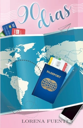 90 días (Spanish Edition)