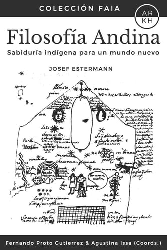 Filosofía Andina Filosofía Indígena para un Mundo Nuevo