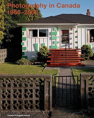 Photography in Canada 1960-2000