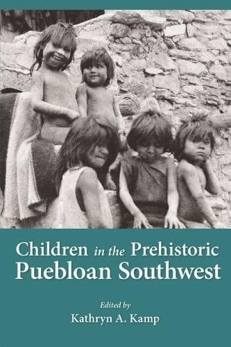 Children in Prehistoric Puebloan Southwest