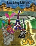 Les Cinq Eiffels / The Five Eiffels
