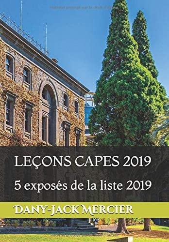 LeÇons Capes 2019 5 Exposés de la Liste 2019