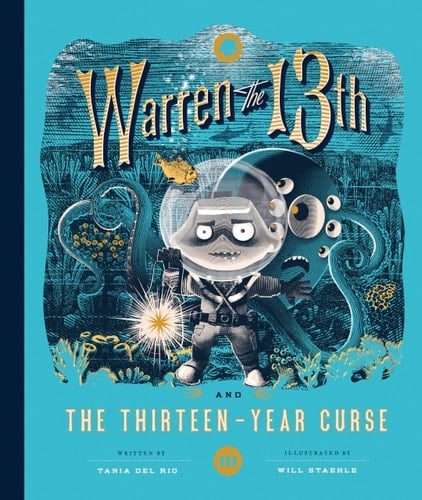 Warren the 13th and the Thirteen-Year Curse A Novel