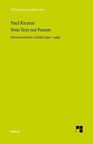 Vom Text zur Person hermeneutische Aufsätze (1970-1999)