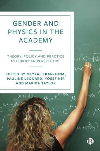 Gender and Physics in the Academy Theory, Policy and Practice in European Perspective