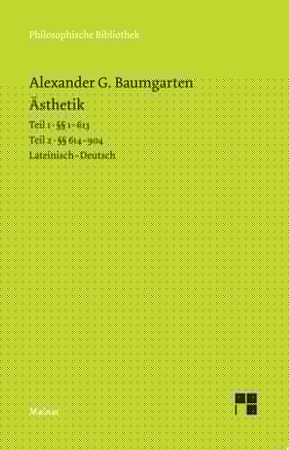 Ästhetik Band 1: §§ 1-613 / Band 2: §§ 614-904, Einführung, Glossar. Zweisprachige Ausgabe