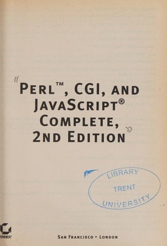 Perl, CGI, and JavaScript Complete, 2nd Edition