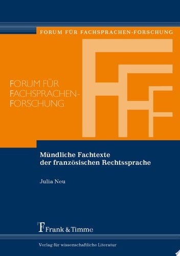 Mündliche Fachtexte der französischen Rechtssprache