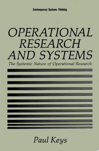 Operational Research and Systems The Systemic Nature of Operational Research
