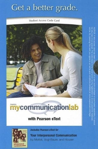 MyCommunicationLab with Pearson eText -- Standalone Access Card -- for Your Interpersonal Communication