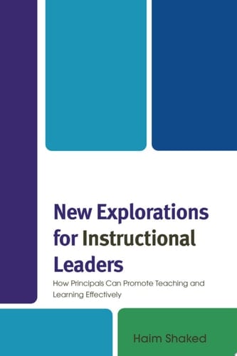 New Explorations for Instructional Leaders