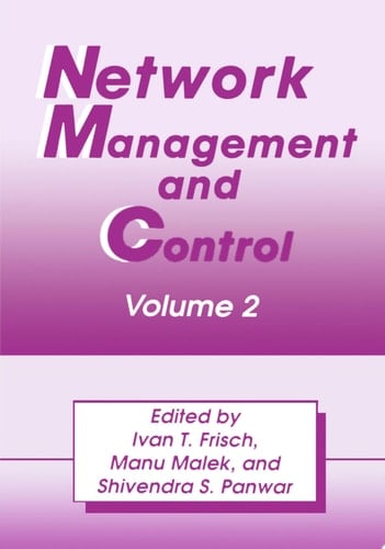Network Management and Control Volume 2