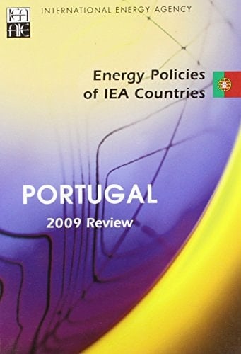Energy Policies of Iea Countries Energy Policies of Iea Countries Portugal 2009