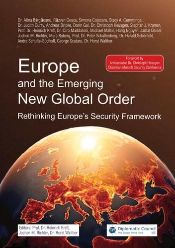 Europe and the Emerging New Global Order Rethinking Europe's Security Framework