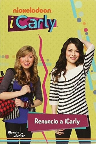 Renuncio a iCarly