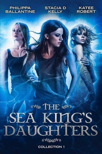 The Sea King's Daughters Collection 1