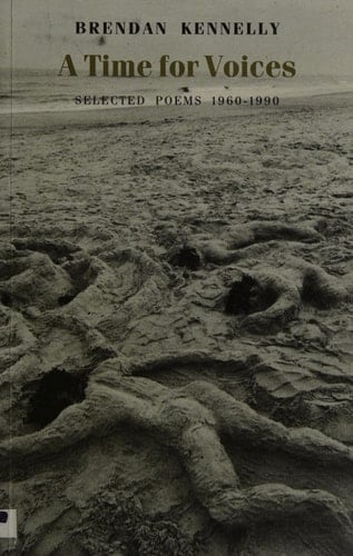 A Time for Voices Selected Poems 1960-1990