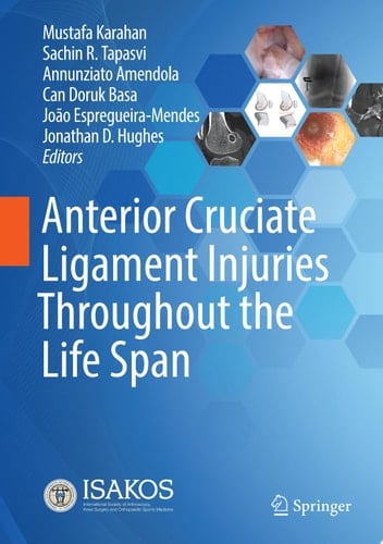 Anterior Cruciate Ligament Injuries Throughout the Life Span