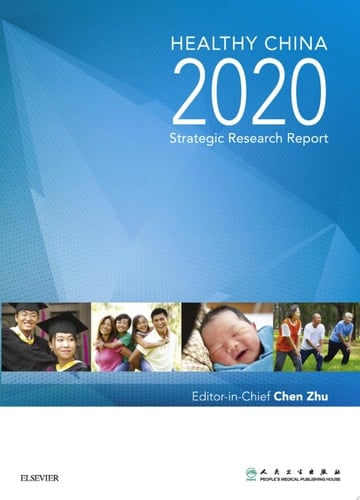 Healthy China 2020 Strategic Research Report