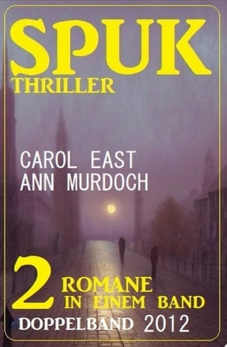 Spuk Thriller Doppelband 2012