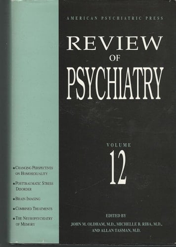 American Psychiatric Press Review of Psychiatry