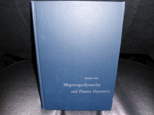 Magnetogasdynamics and Plasma Dynamics