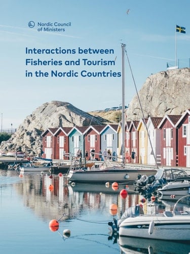 Interactions between Fisheries and Tourism in the Nordic Countries