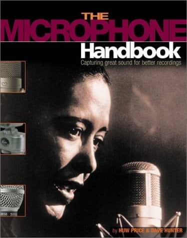Classic Microphones: The Handbook