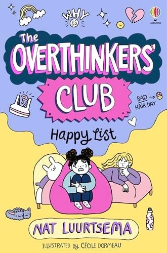 The Overthinkers' Club: Happy List