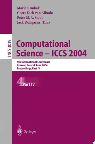 Computational Science — ICCS 2004 4th International Conference, Kraków, Poland, June 6–9, 2004, Proceedings