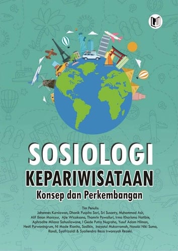 SOSIOLOGI KEPARIWISATAAN (KONSEP DAN PERKEMBANGAN)