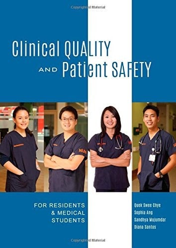 Clinical Quality and Patient Safety for Residents & Medical Students