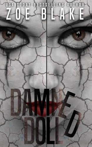 Damned Doll: A Dark Erotic Horror Novella (Broken Doll)