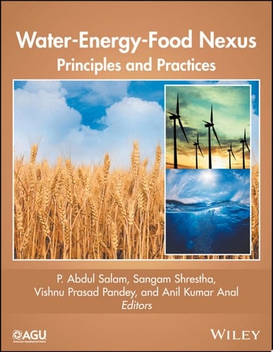 Water-Energy-Food Nexus Principles and Practices