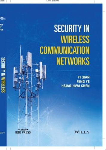 Security in Wireless Communication Networks