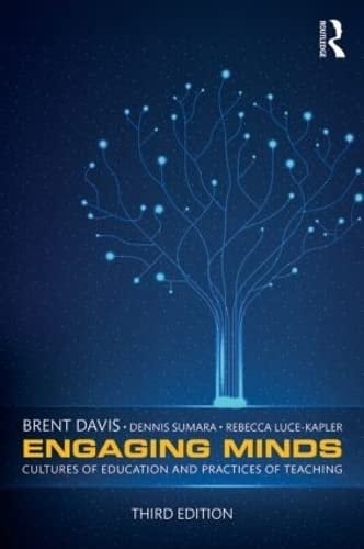 Engaging Minds Cultures of Education and Practices of Teaching