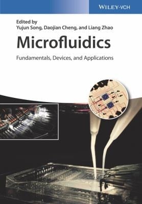 Microfluidics Fundamentals, Devices, and Applications