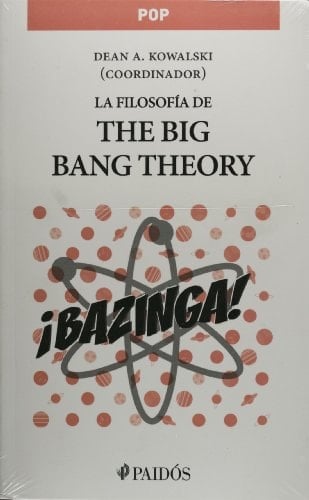 La filosofía de The Big Bang Theory