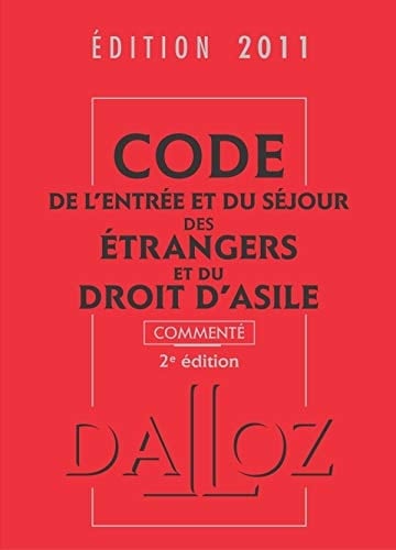 Code de l'entrée et du séjour des étrangers et du droit d'asile