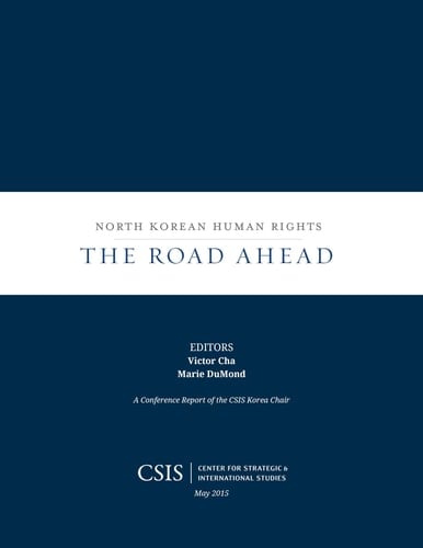 North Korean Human Rights The Road Ahead