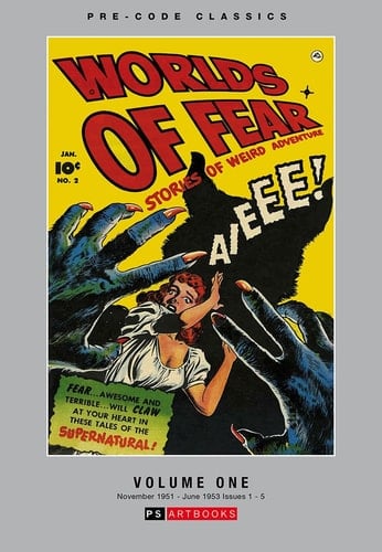 Worlds of Fear: Collects issues 1-5 (November 1951-June 1953)