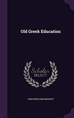 Old Greek Education