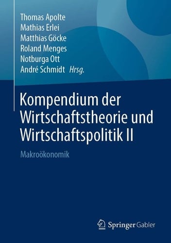 Kompendium der Wirtschaftstheorie und Wirtschaftspolitik II Makroökonomik