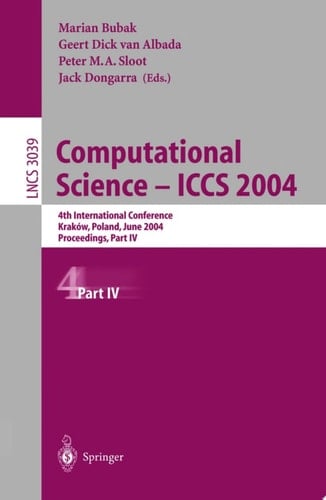 Computational Science — ICCS 2004 4th International Conference, Kraków, Poland, June 6–9, 2004, Proceedings, Part IV