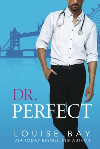 Dr. Perfect (The Doctors Series)