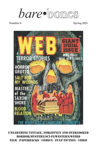 Bare Bones #6: Spring 2021