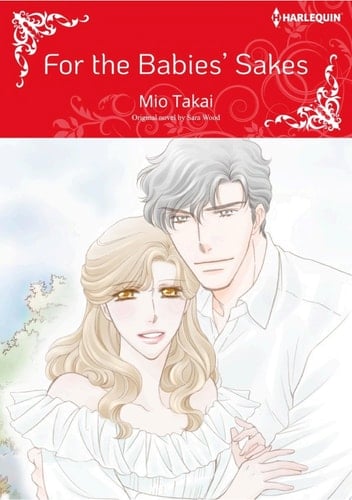 FOR THE BABIES' SAKES Harlequin Comics