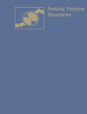Probing Polymer Structures