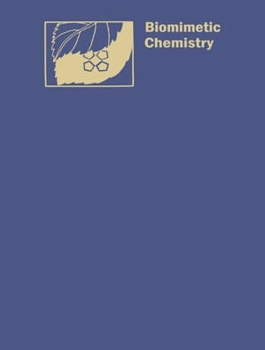 Biomimetic Chemistry